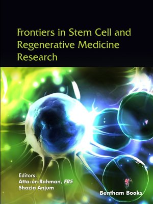 cover image of Frontiers in Stem Cell and Regenerative Medicine Research, Volume 10